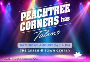 Peachtree Corners Has Talent | Town Green | Peachtree Corners Town Center